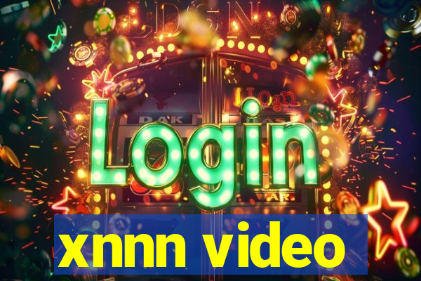 xnnn video